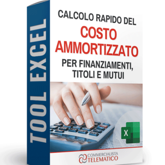 Tool Excel | Calcolo rapido del costo ammortizzato