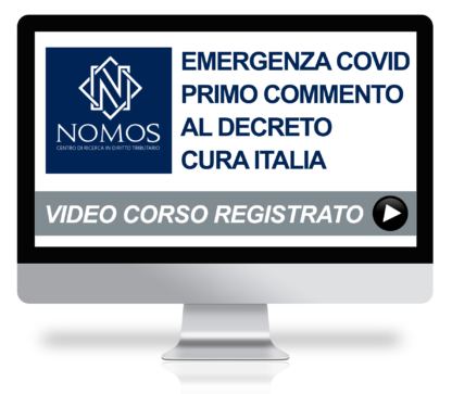 Emergenza Coronavirus e misure a sostegno dell’economia: primo commento al Decreto Cura Italia