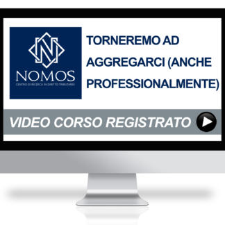 Torneremo ad aggregarci (anche professionalmente) – Riflessioni per il dopo sull’opportunità delle aggregazioni professionali