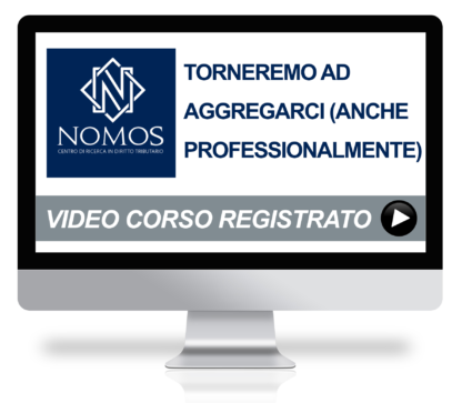 Torneremo ad aggregarci (anche professionalmente) – Riflessioni per il dopo sull’opportunità delle aggregazioni professionali