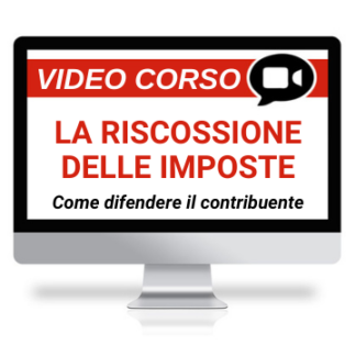 Corso Online Registrato | La riscossione delle imposte