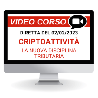 Corso Online Registrato | La nuova disciplina tributaria delle Criptoattività