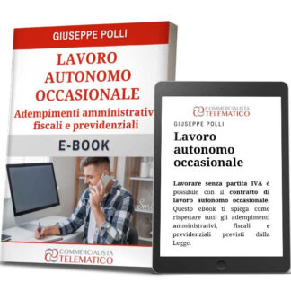 eBook | Lavoro autonomo occasionale: si può lavorare senza Partita IVA?