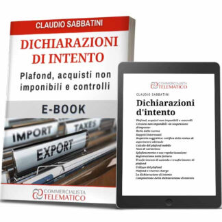 eBook | Dichiarazioni di intento: plafond, acquisti non imponibili e controlli