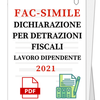 Fac-simile | Dichiarazione ai fini delle detrazioni fiscali 2021