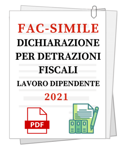 Fac-simile | Dichiarazione ai fini delle detrazioni fiscali 2021
