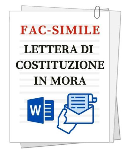 Fac-simile di lettera di costituzione in mora ad uso di imprenditori e professionisti
