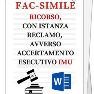 Fac-simili | Ricorso, con istanza di reclamo, avverso accertamento esecutivo IMU