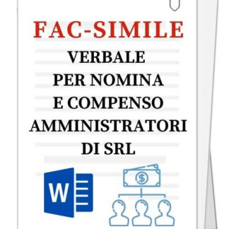 Fac-simile | Verbale per nomina e compenso amministratori Srl