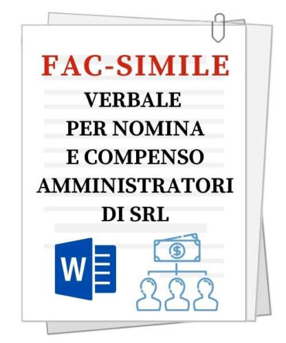 Fac-simile | Verbale per nomina e compenso amministratori Srl