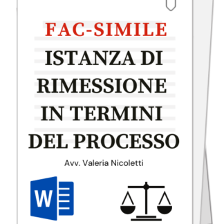 fac simile di istanza di rimessione in termini nel processo tributario