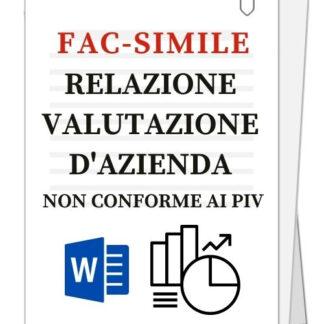 Fac-simile di Relazione di valutazione del complesso aziendale per chi preferisce non aderire ai piv