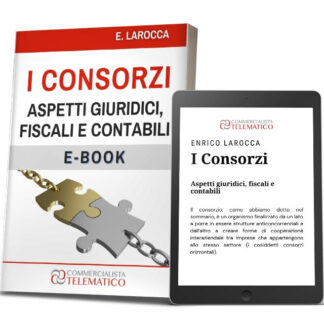 eBook | I Consorzi: aspetti giuridici, fiscali e contabili