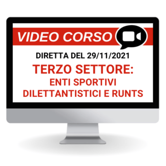 Corso Online Registrato | Gli enti sportivi dilettantistici e il nuovo Registro unico nazionale del Terzo settore