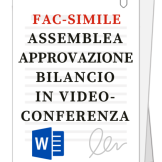 Fac-simili | Assemblea per approvazione bilancio in videoconferenza