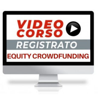 Corso Online Registrato | Le nuove opportunità del Crowdfunding